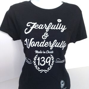Custom designed FEARFULLY & WONDERFULLY  T-Shirt (Open to Private Offers)